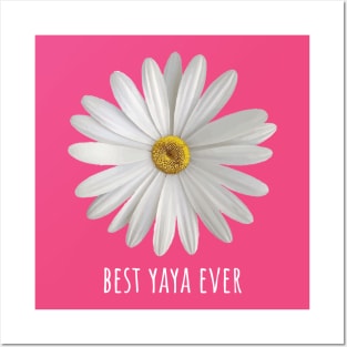 Best Yaya Ever Simple Daisy Floral Posters and Art